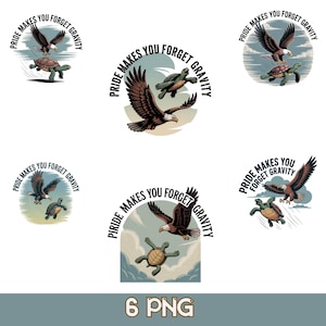 May include: Six digital graphic designs featuring a bald eagle and a turtle in flight, accompanied by the text PRIDE MAKES YOU FORGET GRAVITY. Each illustration depicts the animals in various poses against sky or cloud backgrounds in muted tones.