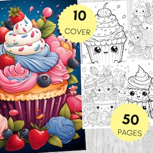 Cupcake Coloring Book | 50 Coloring Pages For Adults And Kids | Cupcake Coloring Sheets | 50 Printable Activity Sheets With Cupcakes