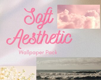 Soft Aesthetic Desktop Wallpaper Background Pack