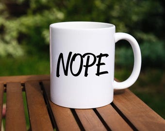 Dose of NOPE Tasse mit Spruch