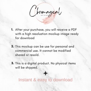 K&ouml;nnte beinhalten: Ein wei&szlig;er Marmorhintergrund mit rosa Text, der "Chromagical Art & Design" lautet. Dem Text folgen drei nummerierte Anweisungen zum Herunterladen eines digitalen Produkts. Der Text lautet: "1. Nach Ihrem Kauf erhalten Sie eine PDF-Datei mit einem hochaufl&ouml;senden Mockup-Bild, das zum Herunterladen bereit ist. 2. Dieses Mockup kann f&uuml;r den pers&ouml;nlichen und kommerziellen Gebrauch verwendet werden. Es darf nicht ver&auml;ndert, geteilt oder weiterverkauft werden. 3. Dies ist ein digitales Produkt. Es werden keine physischen Artikel versandt. Sofortiger und einfacher Download."