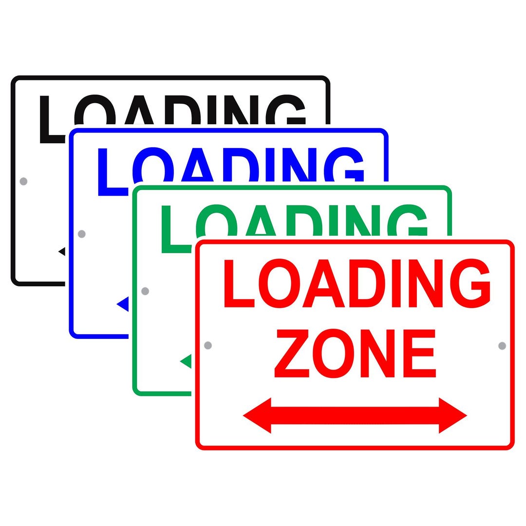 Loading Zone With Double Arrow Metal Sign Loading & Unloading Zone ...