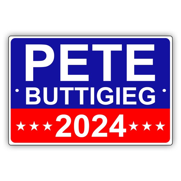 Pete Buttigieg 2024 Red Blue Metal Sign Vote For Pete USA Presidential Election Campaign 2024 Wall Décor Outdoor Aluminum Metal Sign