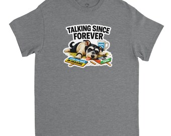 Schnauzer Statement Tee | Talking Since Forever | Bold Dog Graphic Shirt