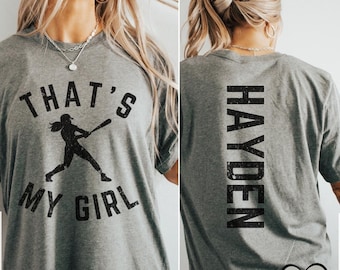 Custom Thats my girl Softball tshirt, Personalized softball gift kids name, Custom softball Mom, Two sided sport shirt, Softball lover tee