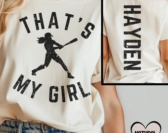 Custom Thats my girl Softball tshirt, Personalized softball gift kids name, Custom softball Mom, Two sided sport shirt, Softball lover tee