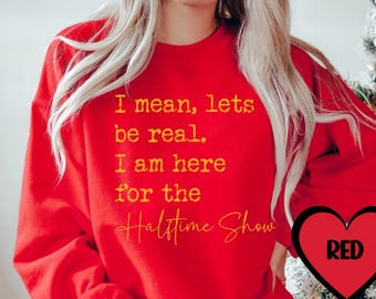 Football game day sweatshirt, funny football shirt, Team Halftime sweater, Cute womens Halftime tshirt, Here for the halftime show tee