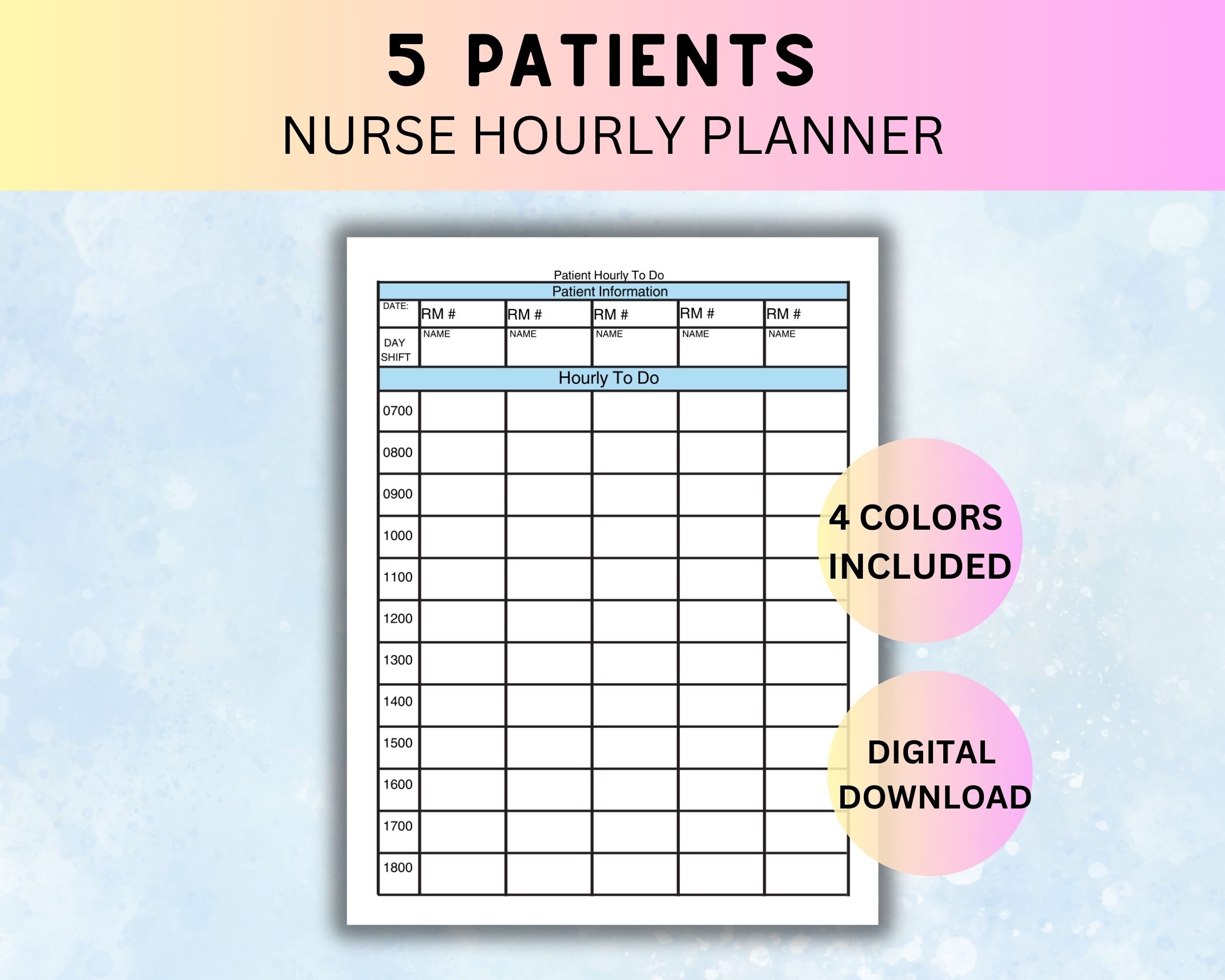 Nurse Hourly to Do Shift Planner, 5 Patient Nursing Report Sheet