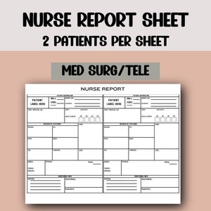 Nurse report sheet, ICU report sheet, nurse brain sheet, medsurg RN handoff tool, 2 patient nurse report sheet, SBAR long term acute care