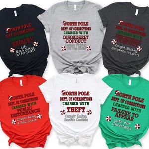 Quotes and Custom North Pole Correctional Shirt, Funny Family Matching Christmas Shirt, North Pole Correctional Shirt, Christmas Shirts