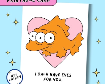 Simpsons Inspired Love Card: Blinky Fish Valentine's Card (Printable Digital Download)