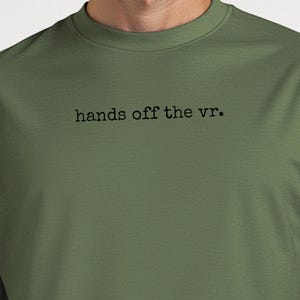 Virtual Reality Tee Hands Off The VR, Gamer Love Gift for VR Players, Couple Relationship Shirt, Boyfriend Husband Anniversary Present Idea image 1