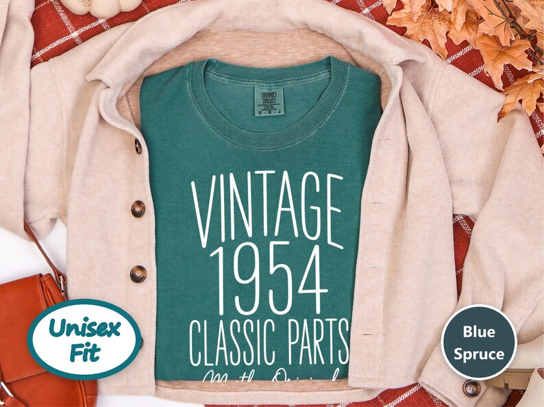 70th Birthday Shirt, 70 Year Old Gift, 1954 Birthday Shirt, Vintage 1954 Classic Parts Mostly Original, Turning 70 Shirt, 70th Birthday Gift image 8