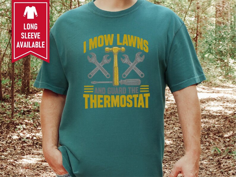 Lawn Care Shirt, Funny Dad Joke Tee, Handyman Gift For Men, Grass Cutting T Shirt, Father Day Gift image 8