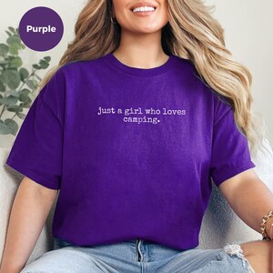 Outdoor T-Shirt for Women, Just A Girl Who Loves Camping, Adventure Lover Tee, Camping Shirt, Girl Camper Tee, Camping Lover Gift image 3