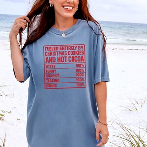Funny Christmas Shirt, Nutrition Facts Tee, Christmas Cookie Lover Gift, Hot Cocoa Sweatshirt, Sarcastic Holiday Apparel image 9