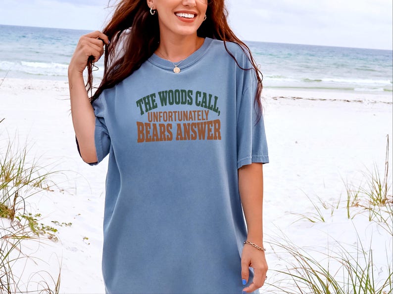 Funny Camping Shirt, Outdoor Lover Gift, Grizzly Bear Tee, Sarcastic Nature Shirt, Camping Humor Tee, Hiking Lover Gift image 9