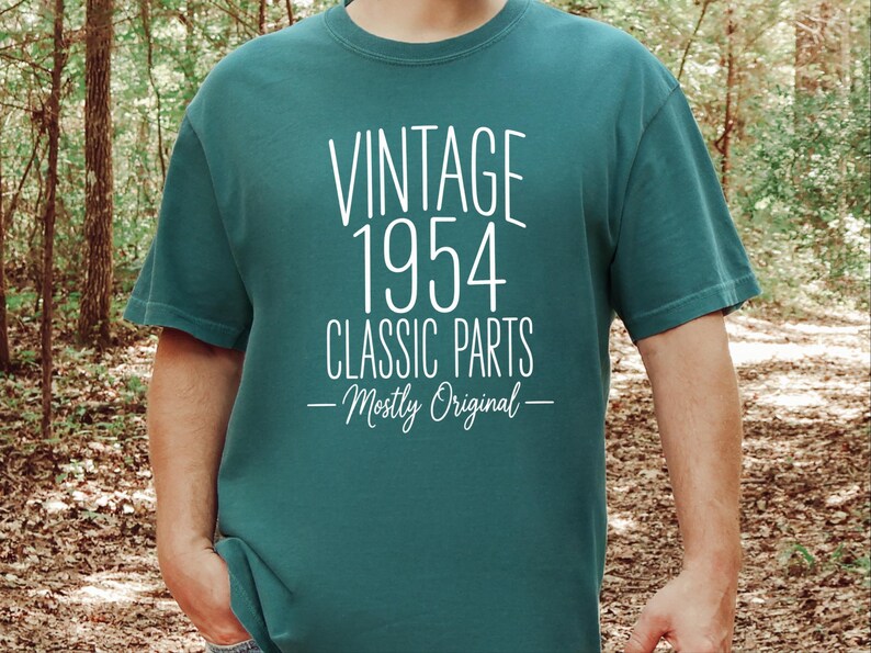 70th Birthday Shirt, 70 Year Old Gift, 1954 Birthday Shirt, Vintage 1954 Classic Parts Mostly Original, Turning 70 Shirt, 70th Birthday Gift image 1