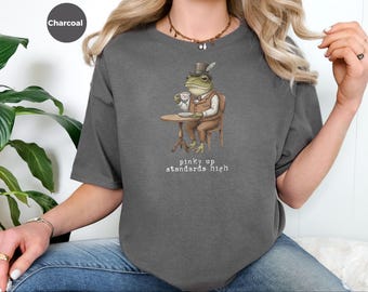 T-Shirt mit Froschmotiv, Cottagecore-Frosch-Shirt, Hohe Ansprüche, Geschenk für Teeliebhaber, Geschenk für den eleganten Gentleman