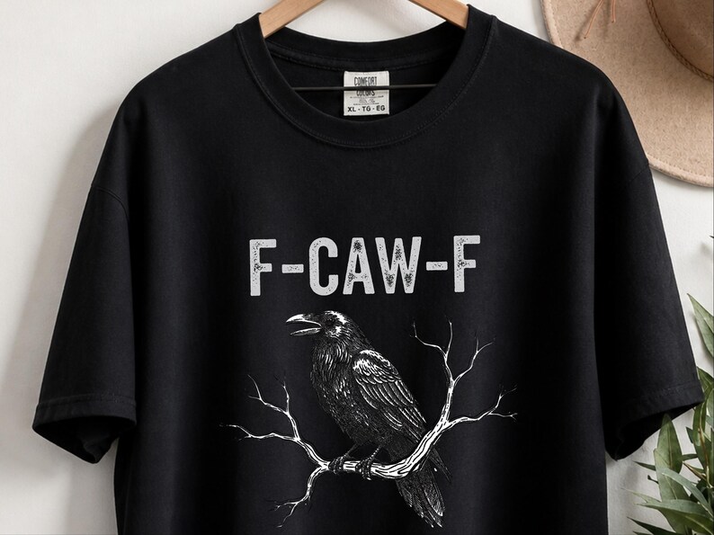 Comfort Colors F-CAW-F Sarcastic Crow Shirt, Funny Raven Tee Distressed Grunge Font, Gothic Bird Lover Gift Adult Humor Graphic image 2