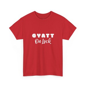 Gyatt On Lock Viral Meme Shirt, Funny Gen Z Slang Tee, Brainrot Humor, Unhinged Sarcastic Statement Apparel for Body Confidence and Self image 1