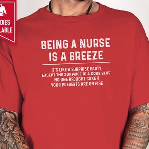 Code Blue Surprise Party Sarcastic Nurse Gift Shirt For ER Staff image 11
