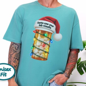 Pharmacy Technician Shirt, Funny Pharmacist Shirt, Pharmacy Tech Christmas Shirt, Santa Saw Your Lab Results image 10