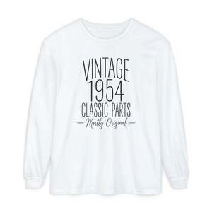 70th Birthday Shirt, 70 Year Old Gift, 1954 Birthday Shirt, Vintage 1954 Classic Parts Mostly Original, Turning 70 Shirt, 70th Birthday Gift image 14