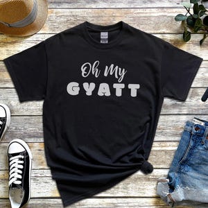 Adult Sarcasm Shirt Oh My Gyatt, Funny Gen Z Meme Tee, Curvy Girl Body Positive Tee, Thick Thighs Humor Top, Funny Gen Z Humor image 7