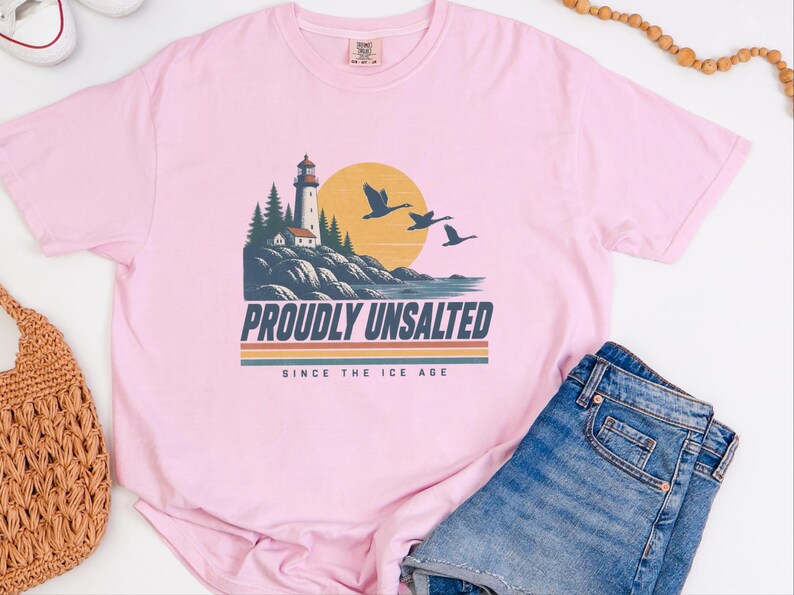 Great Lakes Shirt, Proudly Unsalted Lake Tee, Vintage Retro Pride, Mid West Style Shirt, Lighthouse Gift, Canada Lake Shirt, Lake Life Gift Bild 1