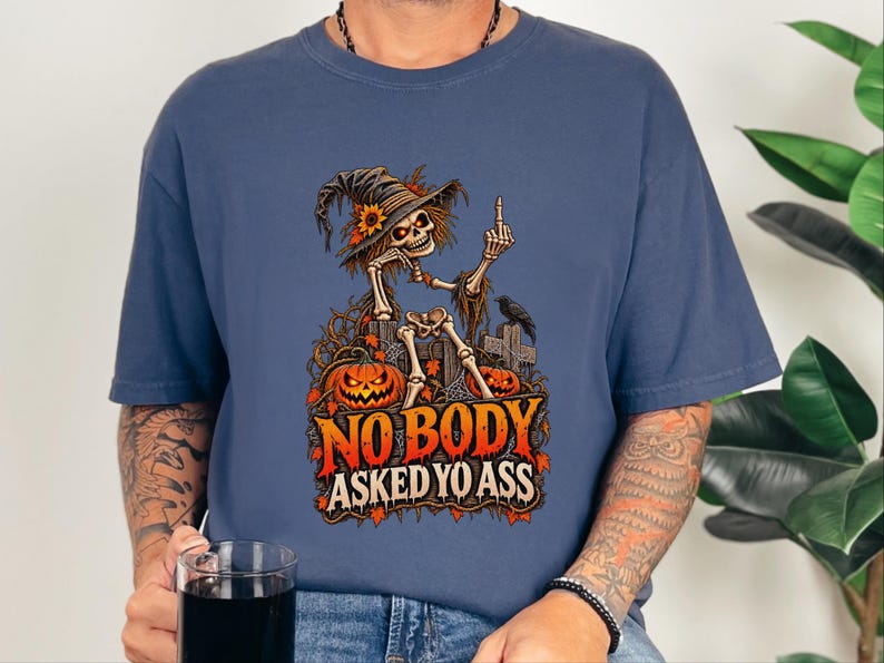 Sarcastic Skeleton Shirt, Funny Halloween Gift, Middle Finger Tee, Nobody Asked Yo Ass Shirt, Dark Humor Adult Tee image 1