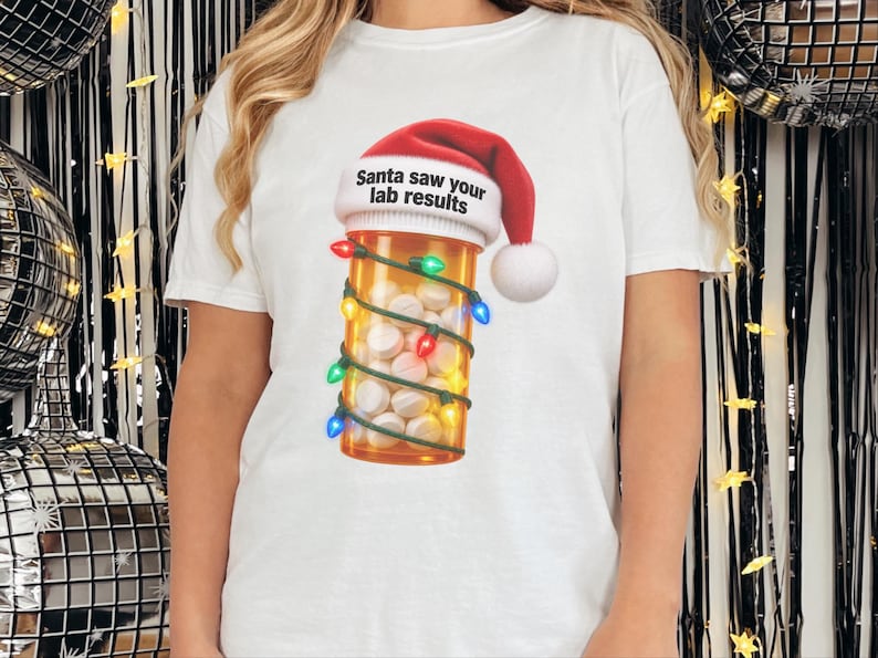 Pharmacy Technician Shirt, Funny Pharmacist Shirt, Pharmacy Tech Christmas Shirt, Santa Saw Your Lab Results image 1