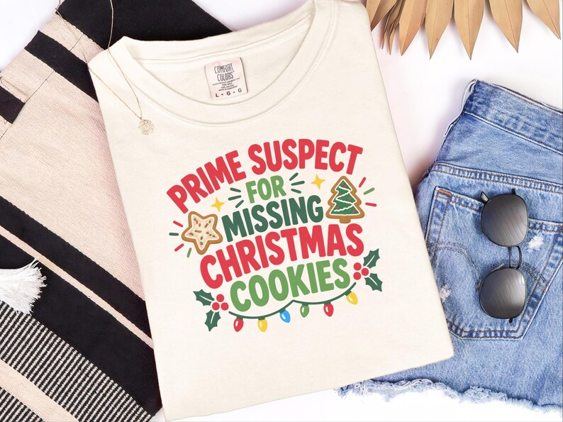 Prime Suspect Missing Christmas Cookies Shirt, Funny Holiday Baking Tee, Secret Santa Gift, Christmas Humor Top image 7
