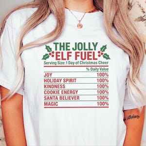 Christmas Elf Shirt, Funny Christmas Tee, Elf Costume, Holiday Family Shirt, Matching Christmas Shirt, Elf Fuel Shirt image 1