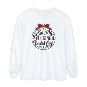 Funny Christmas Shirt, Christmas Party Tee, Offensive Holiday Gift, Rude Christmas Ornament Shirt, Sarcastic Foodie Shirt image 14