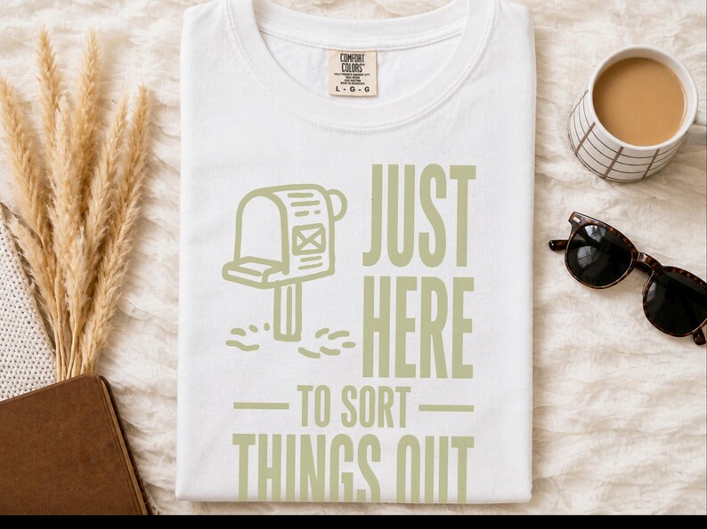 Comfort Colors Postal Carrier Shirt, Just Here To Sort Things Out Tee Shirt, Funny Postal Worker Appreciation Tee, Postal Worker Tee image 2
