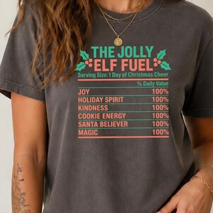 Christmas Elf Shirt, Funny Christmas Tee, Elf Costume, Holiday Family Shirt, Matching Christmas Shirt, Elf Fuel Shirt image 8