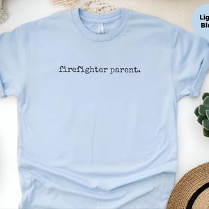 Regalo per papà pompiere, maglietta per mamma pompiere, maglietta per genitori di soccorritori orgogliosi, abbigliamento e regali per la famiglia Thin Red Line, maglietta per genitori orgogliosi immagine 8