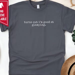 Bachelorette Camp Shirt, Girls Trip Tee, Glamper Gift Idea, Outdoor Lover Gift, Funny Glamping Apparel, RV Vacation Top image 6
