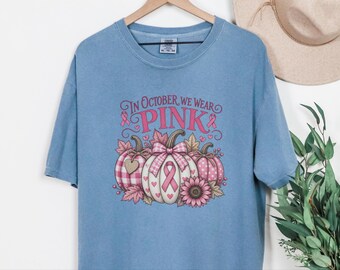 In October We Wear Pink Shirt, Breast Cancer Awareness Fall Pumpkin Tee, Pink Ribbon Support Gift, Fighter Sweatshirt