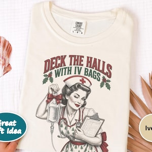 Christmas Nurse Shirt, Funny Healthcare Gift, Retro Nurse Christmas Top, Deck The Halls With IV Bags, ICU Nurse Holiday Sweatshirt image 10