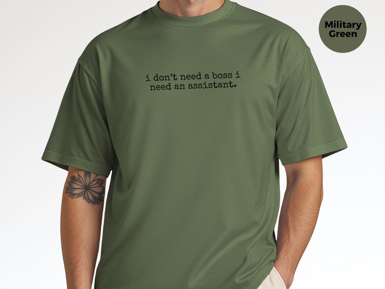 Entrepreneur Shirt | I Don't Need A Boss I Need An Assistant Tee, Delegation Humor Top image 1