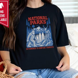 National Park Shirt, Bigfoot Cryptid Gift, Funny Camping Shirt, Retro Sasquatch Tee, Determined To Confuse Tourists image 10