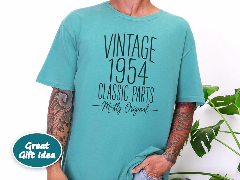 70th Birthday Shirt, 70 Year Old Gift, 1954 Birthday Shirt, Vintage 1954 Classic Parts Mostly Original, Turning 70 Shirt, 70th Birthday Gift image 9