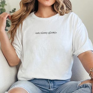 Glamping Trip Shirt, Eat Sleep Glamp Tee, Funny Glamper Gift for Vintage Campervan Lover, Happy Camper Squad, Girls Weekend Adventure Top image 2