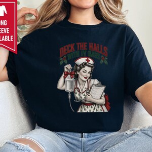 Christmas Nurse Shirt, Funny Healthcare Gift, Retro Nurse Christmas Top, Deck The Halls With IV Bags, ICU Nurse Holiday Sweatshirt image 8