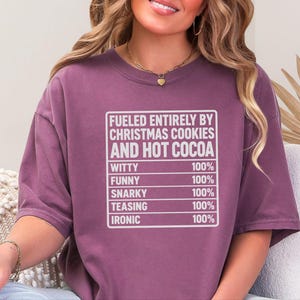 Funny Christmas Shirt, Nutrition Facts Tee, Christmas Cookie Lover Gift, Hot Cocoa Sweatshirt, Sarcastic Holiday Apparel image 7