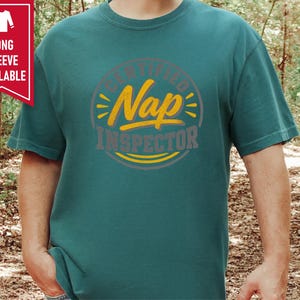Nap Lover Shirt, Certified Nap Inspector Tee, Funny Napping Gift, Lazy Day Shirt, Sleepy Vibes Tee, Certified Nap Inspector image 10