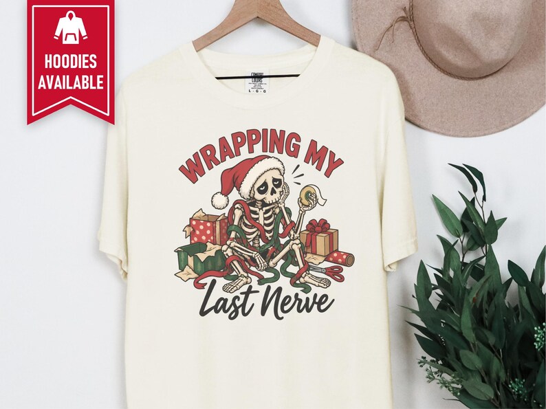 Overstimulated Shirt, Skeleton Christmas Shirt, Wrapping My Last Nerve, Sarcastic Christmas Sweatshirt, Funny Holiday Shirt image 4