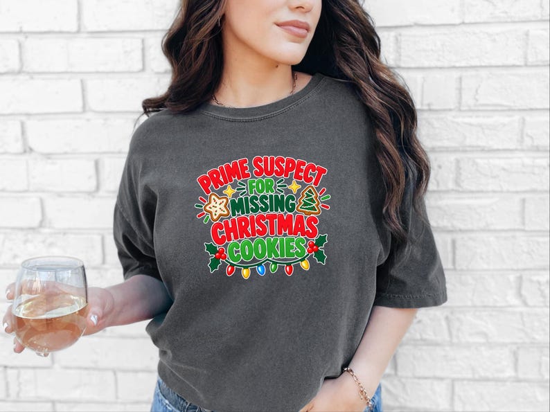 Prime Suspect Missing Christmas Cookies Shirt, Funny Holiday Baking Tee, Secret Santa Gift, Christmas Humor Top image 9